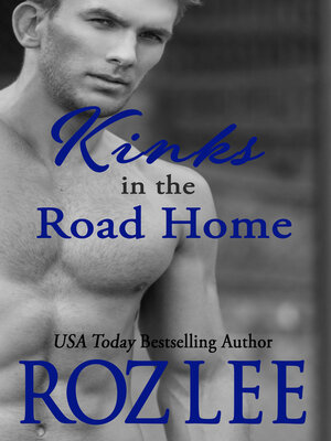 cover image of Kinks in the Road Home